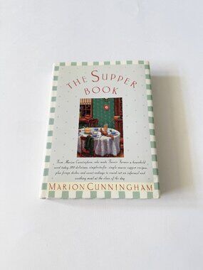 The Supper Book COOKBOOK  by Marion Cunningham